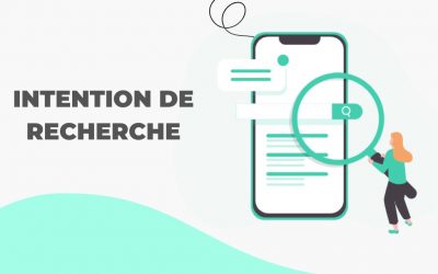 Intention de recherche en SEO : Boostez votre référencement